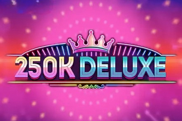 250K Deluxe