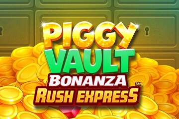 Piggy Vault Bonanza Rush Express