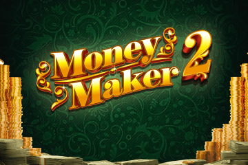 Money Maker 2