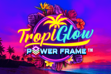 Tropiglow Power Frame